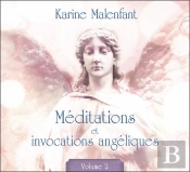 Meditations Et Invocations Angeliques T2 - Livre Audio