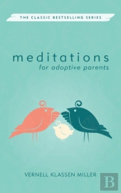 Meditations For Adoptive Parents