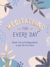Meditations For Every Day