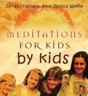 Meditations For Kids By Kids
