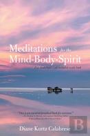 Meditations  For The Mind-Body-Spirit