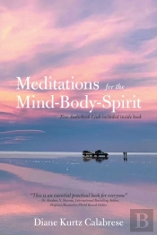 Meditations  For The Mind-Body-Spirit