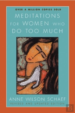 Bertrand.pt - Meditations For Women Who Do Too Much Revised