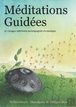 Bertrand.pt - Méditations Guidées : 21 Voyages Intérieurs Accompagnés En Musique