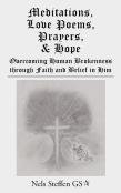 Meditations, Love Poems, Prayers, And Hope