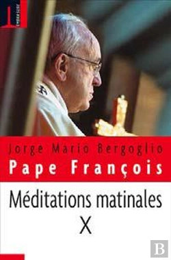 Bertrand.pt - Méditations Matinales T.10