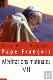 Méditations Matinales T.7