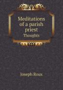 Meditations Of A Parish Priest Thoughts