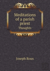 Meditations Of A Parish Priest Thoughts