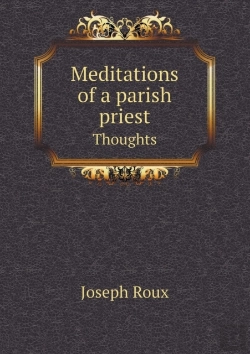Bertrand.pt - Meditations Of A Parish Priest Thoughts