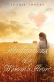 Meditations Of A Woman'S Heart