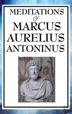 Bertrand.pt - Meditations Of Marcus Aurelius Antoninus