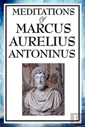 Meditations Of Marcus Aurelius Antoninus