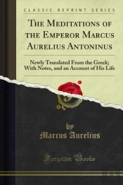 Meditations Of The Emperor Marcus Aurelius Antoninus
