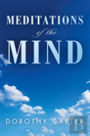 Meditations Of The Mind