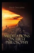 Meditations On First Philosophy