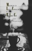 Meditations On Love & Catastrophe At The Liars' Cafe