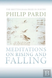 Meditations On Rising And Falling