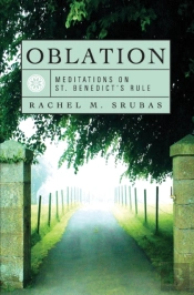 Meditations On St. Benedict'S Rule