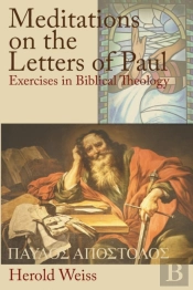 Meditations On The Letters Of Paul