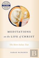 Meditations On The Life Of Christ