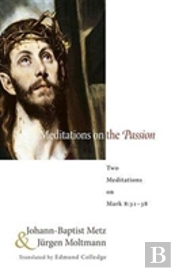 Meditations On The Passion