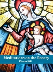 Meditations On The Rosary