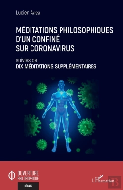 Bertrand.pt - Méditations Philosophiques D'Un Confiné Sur Coronavirus ; Dix Méditations Supplémentaires