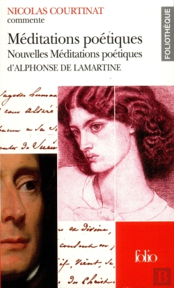 Bertrand.pt - Méditations Poétiques - Nouvelles Méditations Poétiques D'Alphonse De Lamartine (Essai Et Dossier)