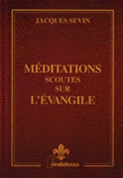 Bertrand.pt - Meditations Scoutes Sur L'Evangile