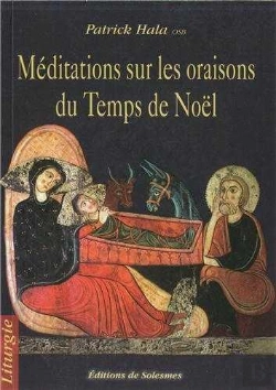 Bertrand.pt - Méditations Sur Les Oraisons Du Temps De Noël