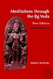 Meditations Through The Rig Veda:Four-Dimensional Man