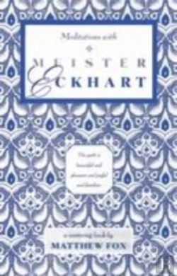 Bertrand.pt - Meditations With Meister Eckhart
