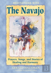 Meditations With The Navajo