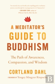 Meditator'S Guide To Buddhism,A