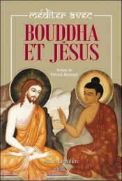 Méditer Avec Bouddha Et Jésus