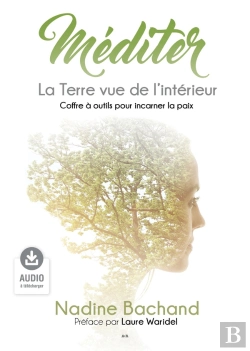 Bertrand.pt - Méditer ; La Terre Vue De L'Intérieur
