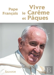 Méditer Le Carême Et Pâques