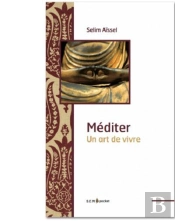 Méditer, Un Art De Vivre