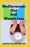 Mediteranean Diet And Weight Loss