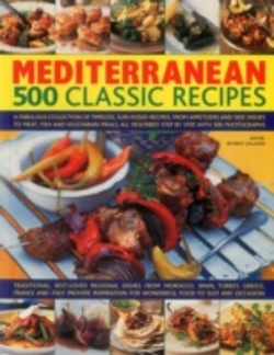 Bertrand.pt - Mediterranean: 500 Classic Recipes