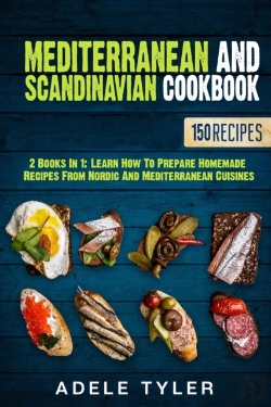 Bertrand.pt - Mediterranean And Scandinavian Cookbook