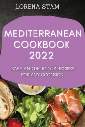 Mediterranean Cookbook 2022