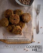 Mediterranean Cooking 101