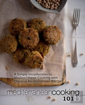 Mediterranean Cooking 101