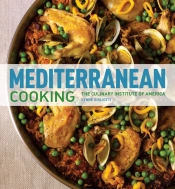 Mediterranean Cooking At Home With The Culinary Institute Of America