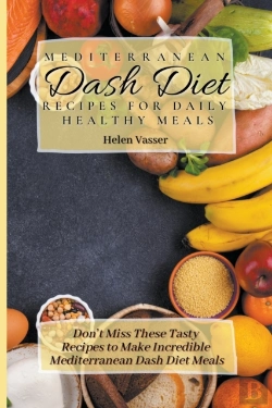 Bertrand.pt - Mediterranean Dash Diet Recipes For Daily Healthy Meals