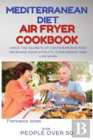 Mediterranean Diet Air Fryer Cookbook For People Over 50