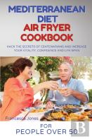Mediterranean Diet Air Fryer Cookbook For People Over 50