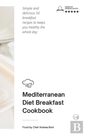 Mediterranean Diet - Breakfast Cookbook